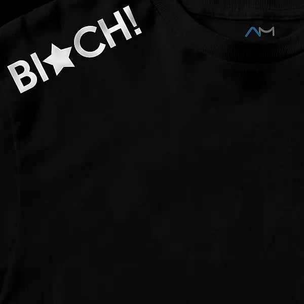 Bi*ch